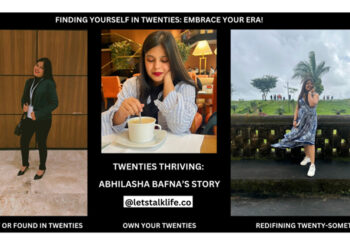 Embracing Life’s Twenties – Abhilasha Bafna’s Journey