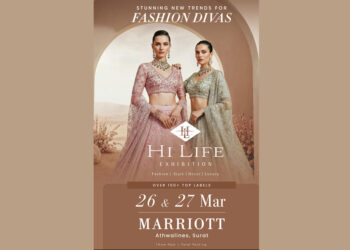 Hi Life Exhibition arrives in Surat on 26th & 27th of March at Hotel Marriott
